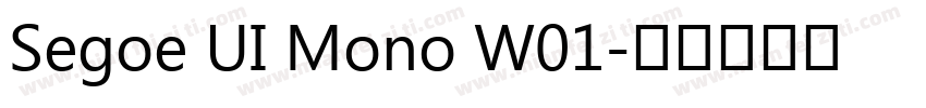 Segoe UI Mono W01字体转换